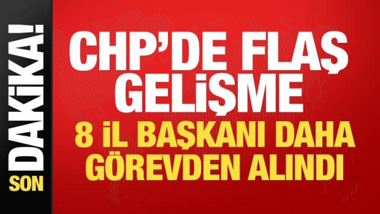 CHP’de MYK toplantısı sonrası flaş karar: 8 il başkanı daha görevden alındı Img